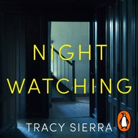 Nightwatching - Tracy Sierra - audiobook