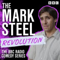 Mark Steel Revolution - Mark Steel - audiobook