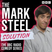 Mark Steel Solution - Mark Steel - audiobook