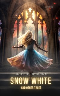 Snow White and Other Tales - Brothers Grimm - audiobook