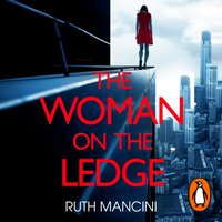 Woman on the Ledge - Ruth Mancini - audiobook