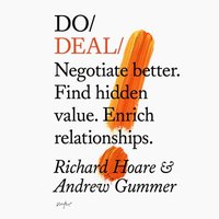 Do Deal - Negotiate better. Find hidden value. Enrich relationships - Richard Hoare - audiobook