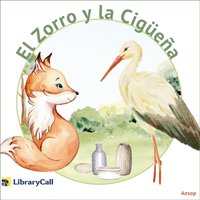 El Zorro y la cigüeña - Aesop - audiobook