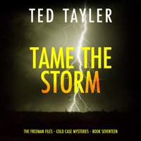 Tame the Storm - Ted Tayler - audiobook