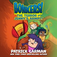 Terror in Jenny's Armpit - Patrick Carman - audiobook