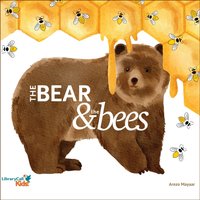 Bear and the Bees - Arezo Mayaar - audiobook