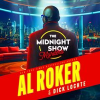 Midnight Show Murders - Al Roker - audiobook