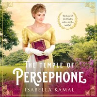 Temple of Persephone - Isabella Kamal - audiobook