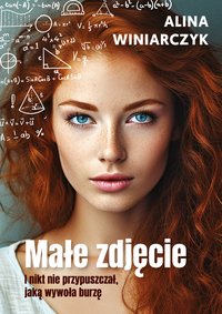 MAŁE ZDJĘCIE - ALINA WINIARCZYK - ebook