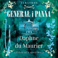 Generał i panna - Daphne du Maurier - audiobook