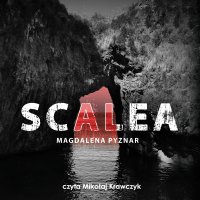 Scalea - Magdalena Pyznar - audiobook