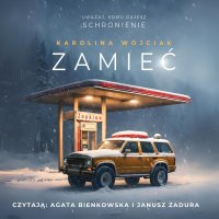 Zamieć - Karolina Wójciak - audiobook