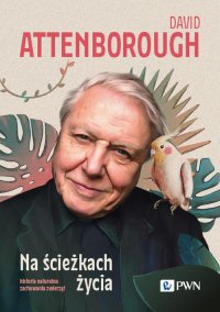 Na ścieżkach życia - David Attenborough - ebook