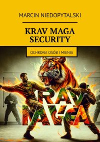 KRAV MAGA SECURITY - Marcin Niedopytalski - ebook