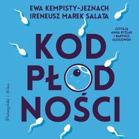 Kod płodności - Ewa Kempisty-Jeznach - audiobook
