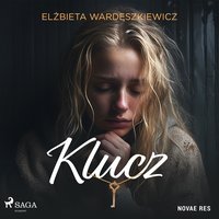 Klucz - Elżbieta Wardęszkiewicz - audiobook