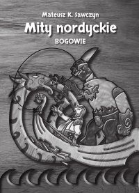 Mity nordyckie - Mateusz K. Sawczyn - ebook