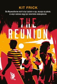 The Reunion - Kit Frick - ebook