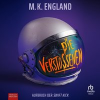 Die Verstoßenen - M. K. England - audiobook