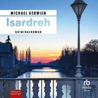 Isardreh - Michael Gerwien - audiobook