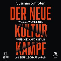 Der neue Kulturkampf - Susanne Schröter - audiobook