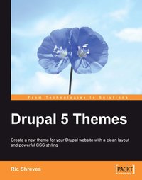 Drupal 5 Themes - Dries Buytaert - ebook