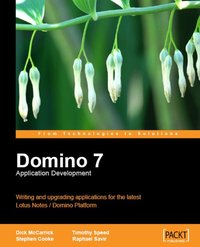 Domino 7 Application Development - Timothy Speed - ebook