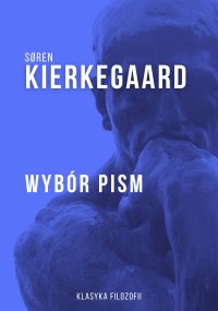 Wybór pism - Søren Kierkegaard - ebook