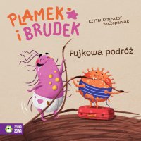 Plamek i Brudek. Fujkowa podróż - Jelena Pervan - audiobook