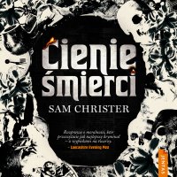 Cienie śmierci - Sam Christer - audiobook