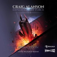 Expeditionary Force. Tom 8. Armagedon - Craig Alanson - audiobook