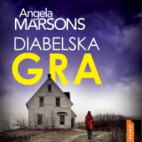 Diabelska gra - Angela Marsons - audiobook