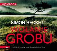 Wołanie grobu - Simon Beckett - audiobook