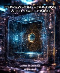 Password Cracking with Kali Linux - Daniel W. Dieterle - ebook