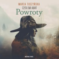 Powroty - Maria Tuszyńska - audiobook