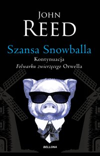 Szansa Snowballa - John Reed - ebook