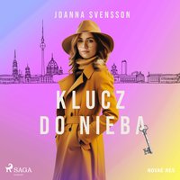 Klucz do nieba - Joanna Svensson - audiobook