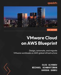 VMware Cloud on AWS Blueprint - Oleg Ulyanov - ebook