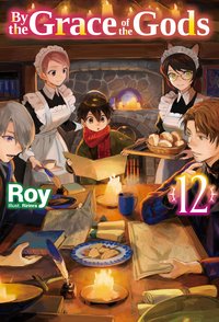 By the Grace of the Gods: Volume 12 - Roy - ebook