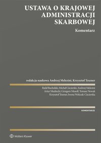 Ustawa o Krajowej Administracji Skarbowej. Komentarz - Michał Ciecierski - ebook