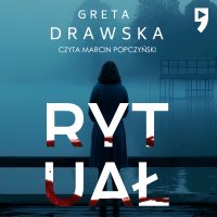 Rytuał - Greta Drawska - audiobook