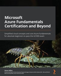 Microsoft Azure Fundamentals Certification and Beyond - Steve Miles - ebook
