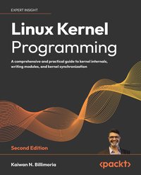 Linux Kernel Programming - Kaiwan N. Billimoria - ebook