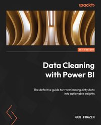 Data Cleaning with Power BI - Gus Frazer - ebook