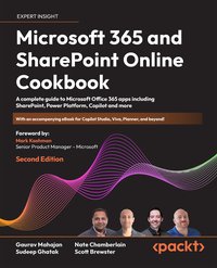 Microsoft 365 and SharePoint Online Cookbook - Gaurav Mahajan - ebook