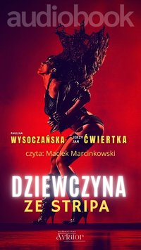 Dziewczyna ze stripa - Paulina Wysoczańska - audiobook