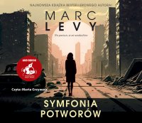 Symfonia potworów - Marc Levy - audiobook