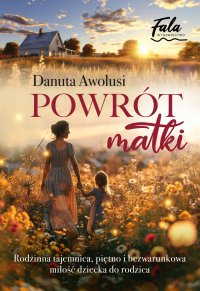 Powrót matki - Danuta Awolusi - ebook