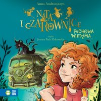 Nata i czarownice. Pechowa wiedźma - Anna Andrusyszyn - audiobook