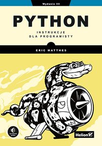 Python. Instrukcje dla programisty. Wydanie 3 - Eric Matthes - ebook